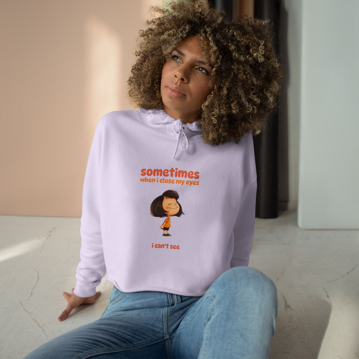 "Sometimes When I Close My Eyes I Can't See" Crop Hoodie