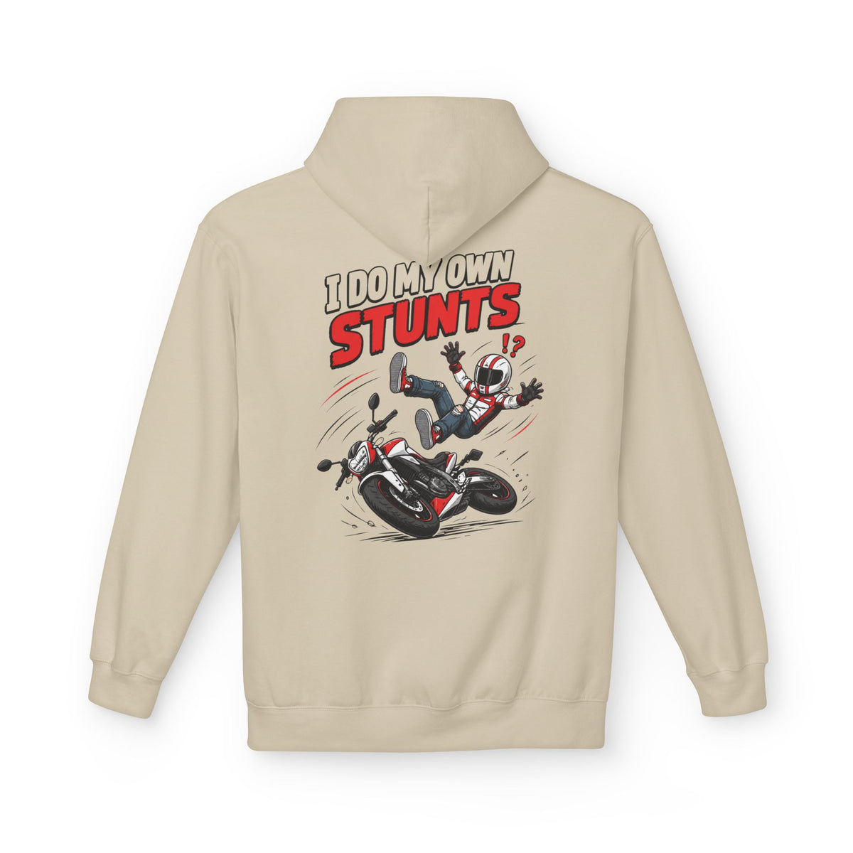 A beige hoodie shown from the back, featuring a graphic print of a cartoon character falling off a motorcycle with the text 'I DO MY OWN STUNTS' in red and black.
