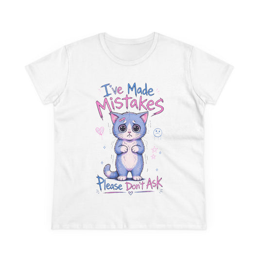 i ve made mitakes white t-shirt