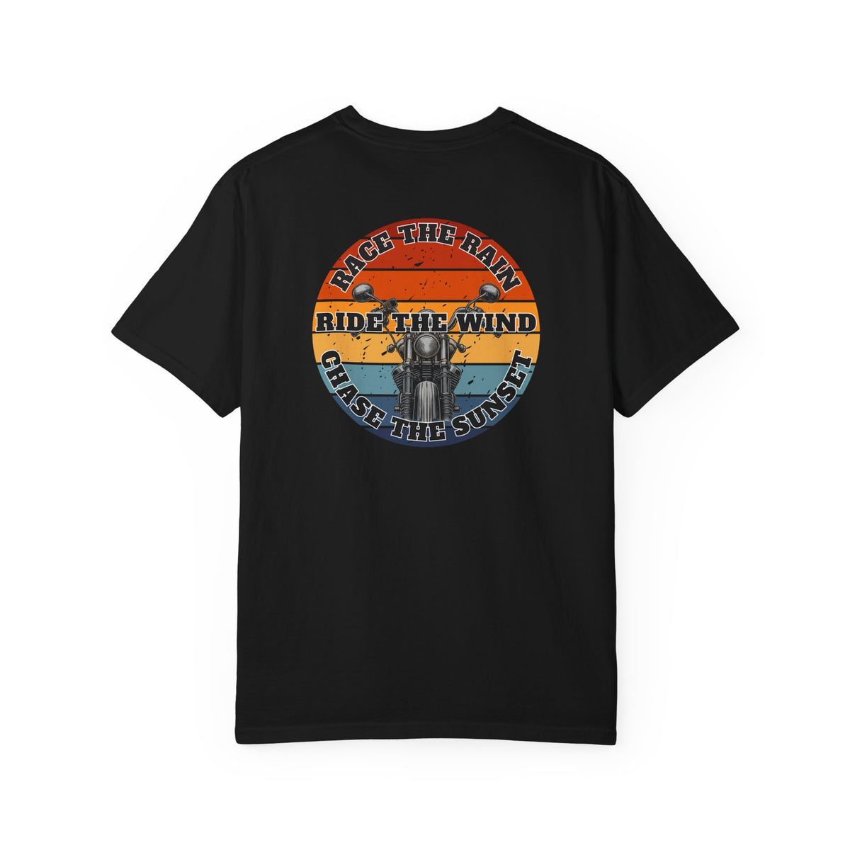 A black short sleeve t-shirt with a motorcycle infront of a colorful circle design and the quote "RACE THE RAIN RIDE THE WIND CHASE THE SUNSET" printed on the back