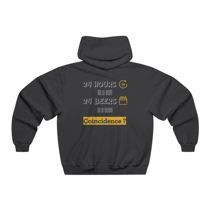 "24 Hours in a day 24 Beers in a case Coincidence?" Hoodie