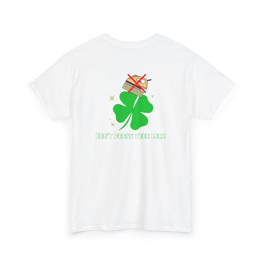 "Don't Press Your Luck" Men's Back Print T-shirt