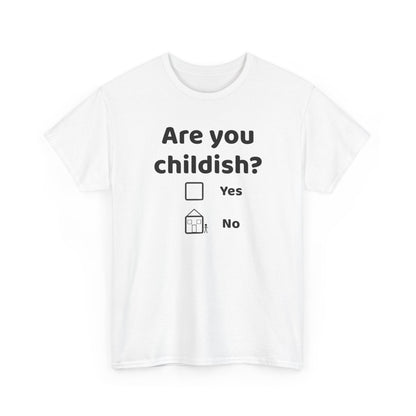 "Are You Childish?" Women's T-shirt