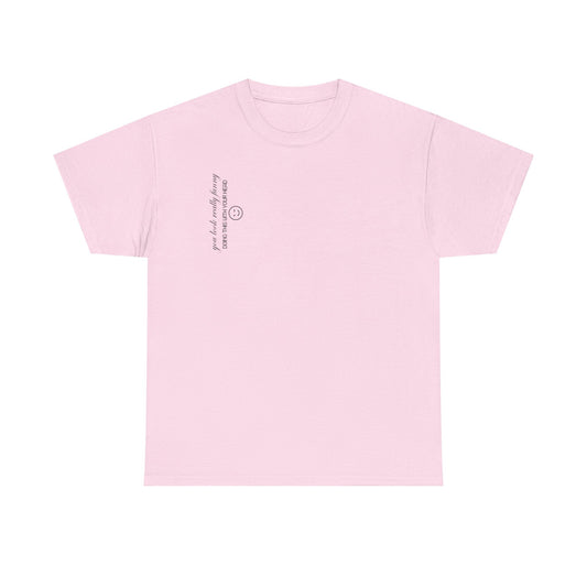 Funny Quote Smilie Women's T-Shirt