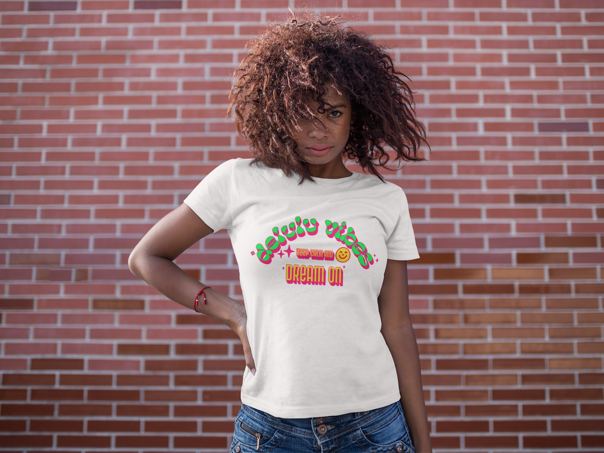 "Delulu Vibes Keep Calm And Dream On" Tee