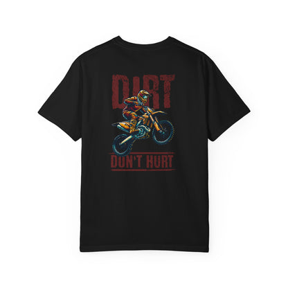 A black short-sleeve t-shirt with a graphic of a motocross rider on a dirt bike, featuring the words 'DIRT DON'T HURT' in distressed red lettering, shown against a plain white background.