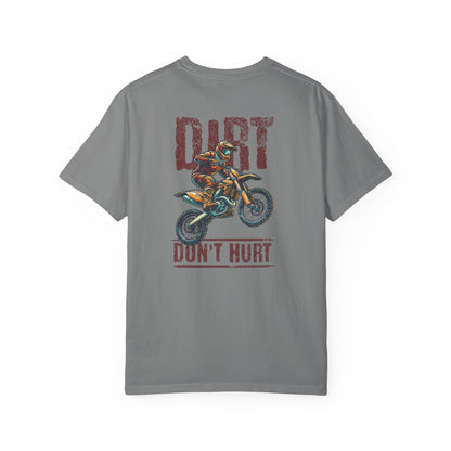 A gray short-sleeve t-shirt with a graphic print of a motocross rider on a dirt bike and the words 'DIRT DON'T HURT' in distressed red lettering, shown against a plain white background.