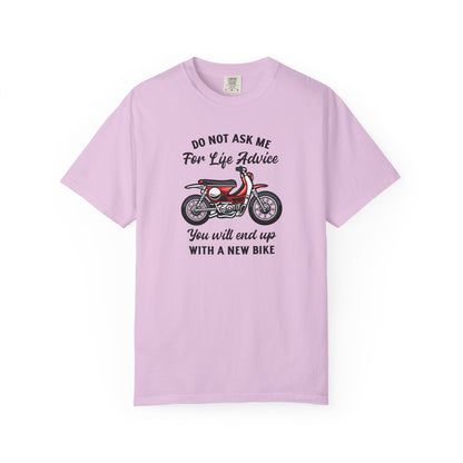 A pink short-sleeve t-shirt with a graphic of a red and white scooter and the text 'DO NOT ASK ME For Life Advice You will end up WHITH A NEW BIKE' printed on the front, displayed on a clean white background.